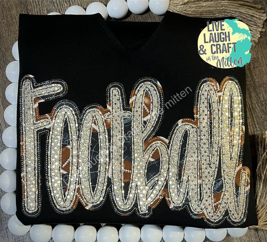 Football  Embroidered Sweatshirt (Hoodie or Crewneck Only)