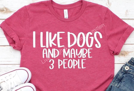 I like Dogs and maybe 3 people