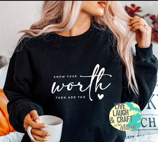 Know Your Worth -White Design