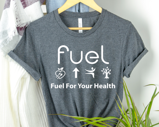 Fuel for your health Logo Gray T-Shirt